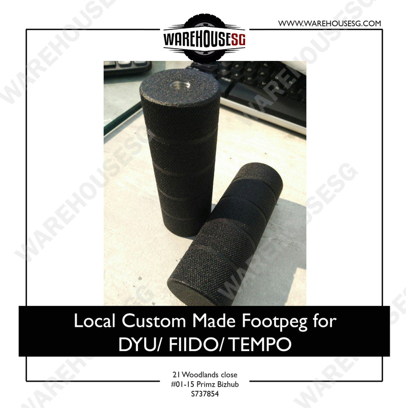 Local Custom Made Footpeg for DYU/ FIIDO/ TEMPO
